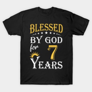 Blessed By God For 7 Years 7th Birthday T-Shirt